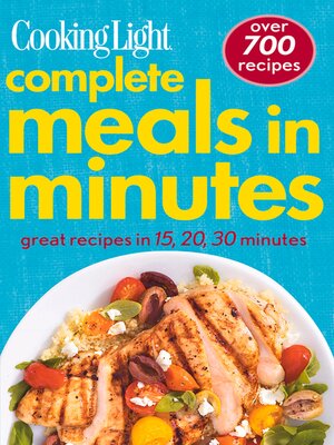 cover image of COOKING LIGHT Complete Meals in Minutes